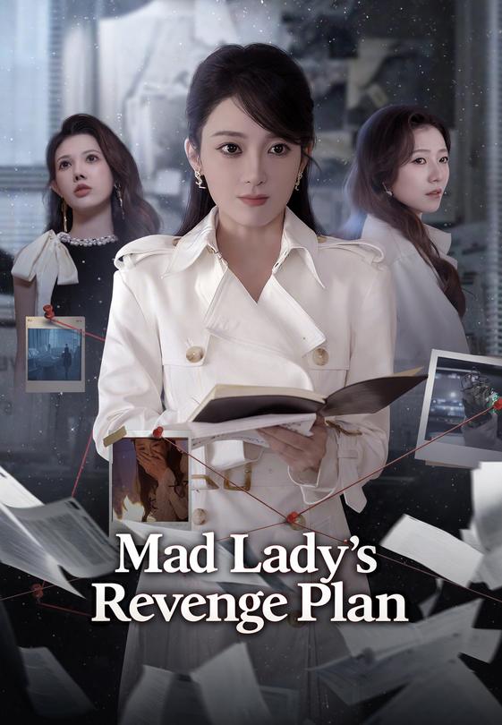 Mad Lady's Revenge Plan