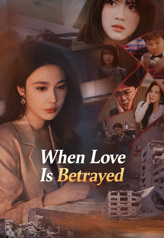 When Love Is Betrayed