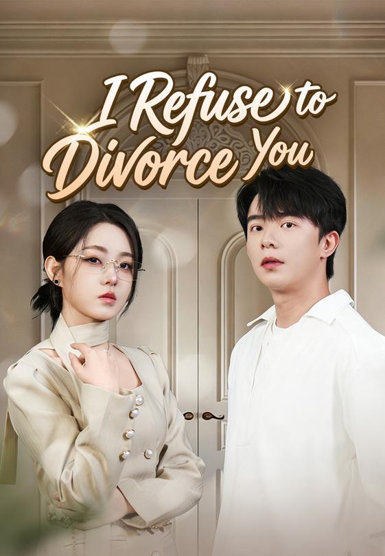 I Refuse to Divorce You