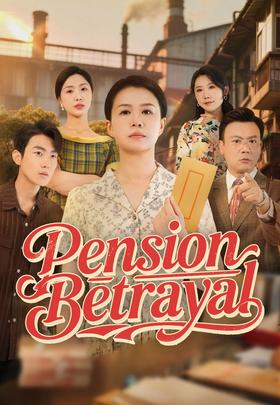 Pension Betrayal