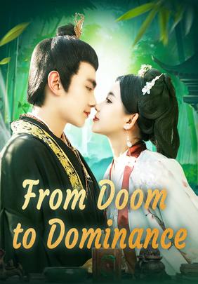 From Doom to Dominance