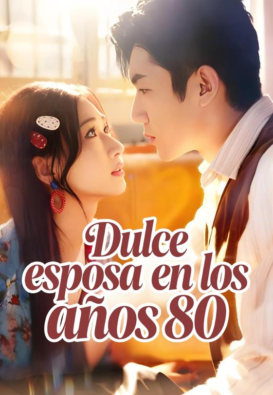Dulce esposa en los años 80