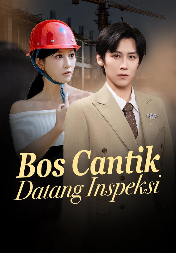 Bos Cantik Datang Inspeksi