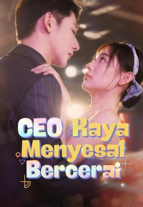 CEO Kaya Menyesal Bercerai