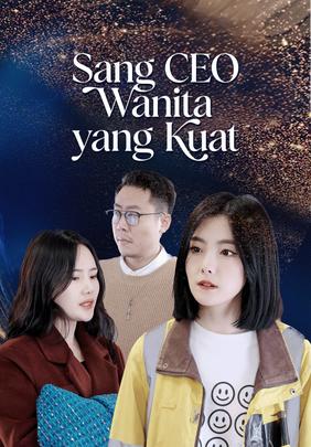 Sang CEO Wanita yang Kuat