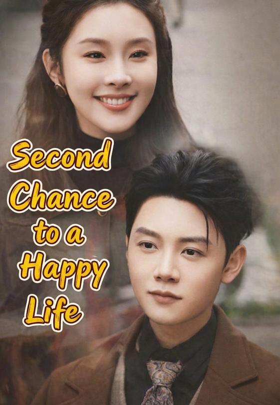 Second Chance to a Happy Life
