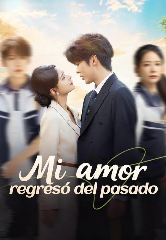 Mi amor regresó del pasado