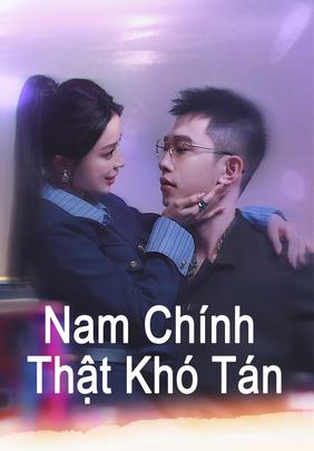 Nam Chính Thật Khó Tán