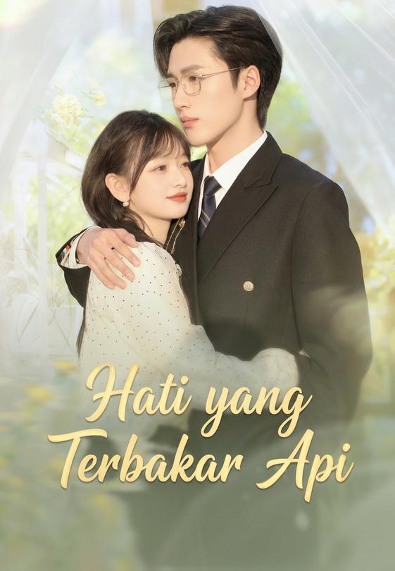 Hati yang Terbakar Api