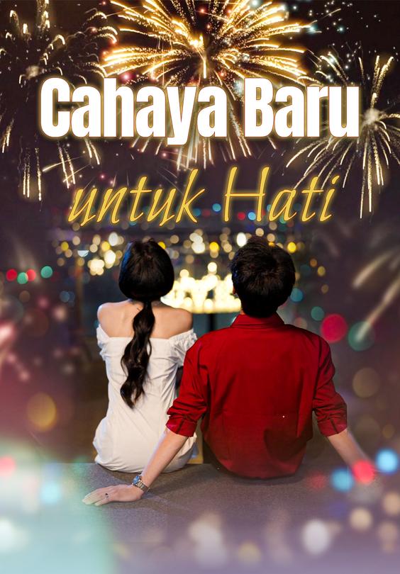 Cahaya Baru untuk Hati