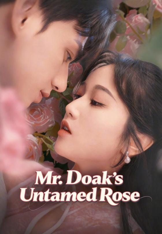 Mr. Doak's Untamed Rose