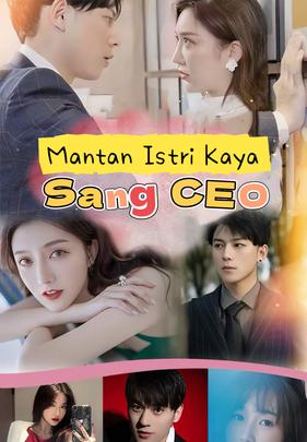 Mantan Istri Kaya Sang CEO