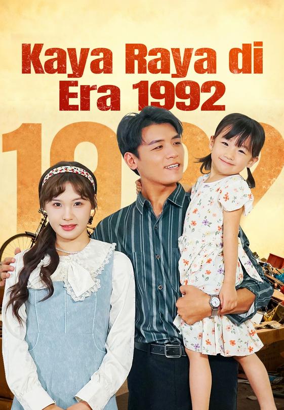 Kaya Raya di Era 1992