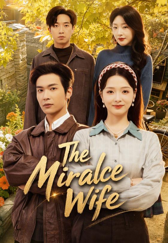 The Miracle Wife
