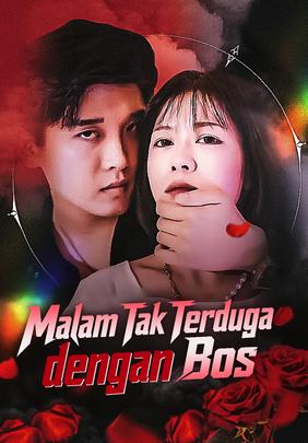 Malam Tak Terduga dengan Bos