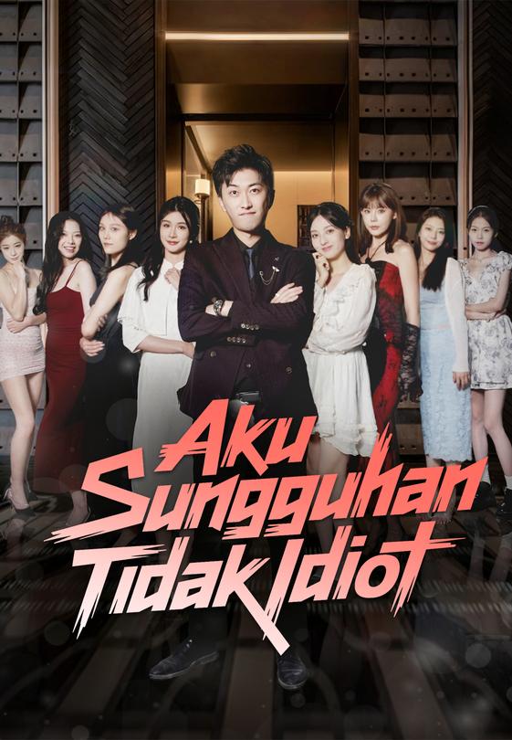 Aku Sungguhan Tidak Idiot