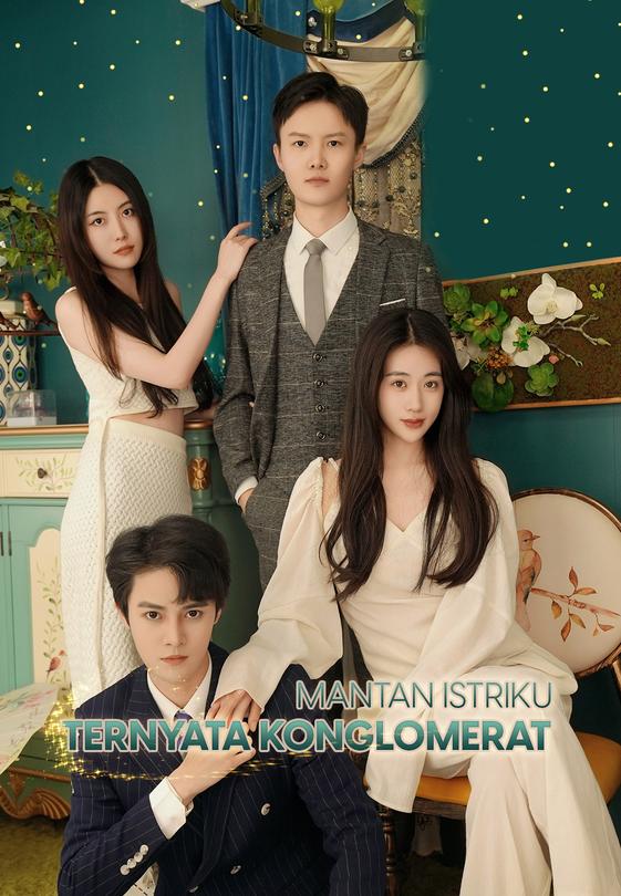 Mantan Istriku Ternyata Konglomerat