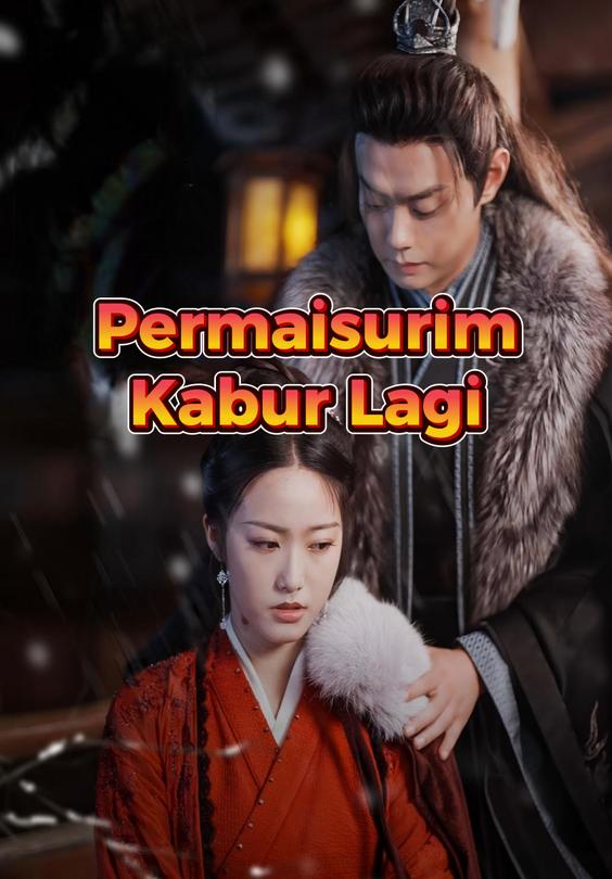 Permaisurimu Kabur Lagi