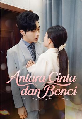 Antara Cinta dan Benci