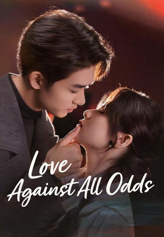 Love Against All Odds