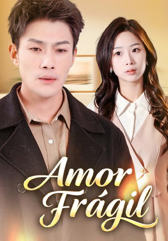(Dublado)Amor Frágil