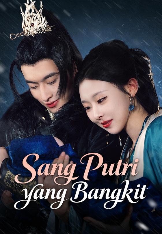 Sang Putri yang Bangkit