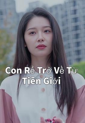 Con Rể Trở Về Từ Tiên Giới