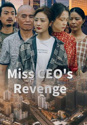 Miss CEO's Revenge
