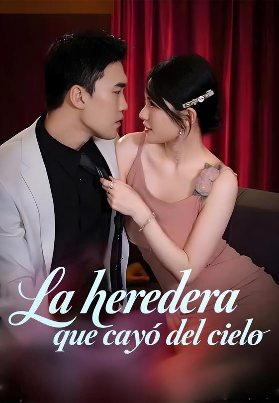 La heredera que cayó del cielo