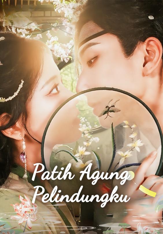 Patih Agung Pelindungku