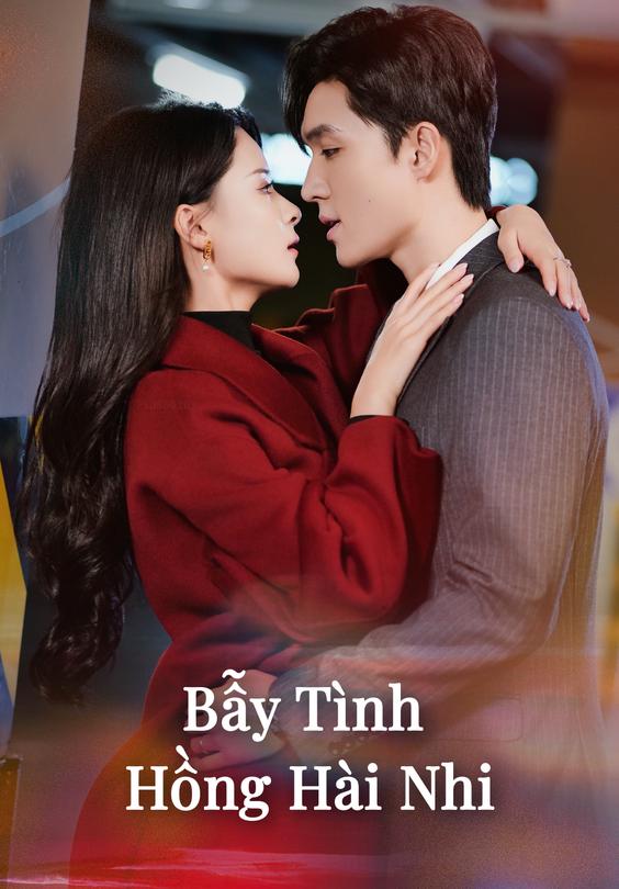 Bẫy Tình Hồng Hài Nhi