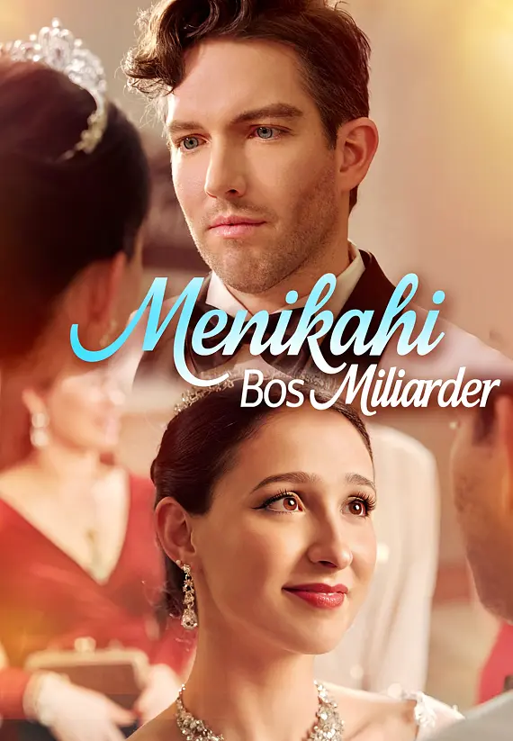 Menikahi Bos Miliarder