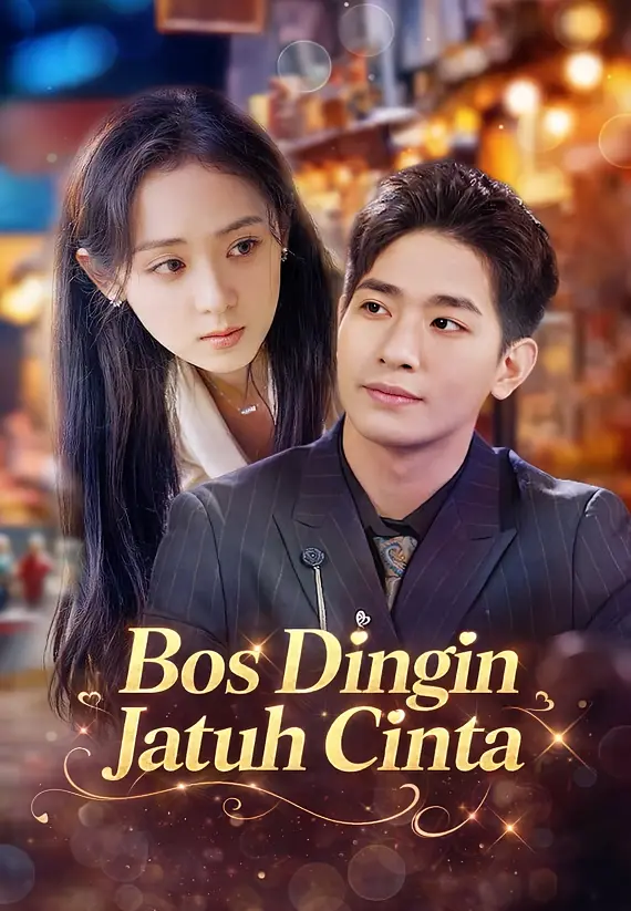 Poster Bos Dingin Jatuh Cinta