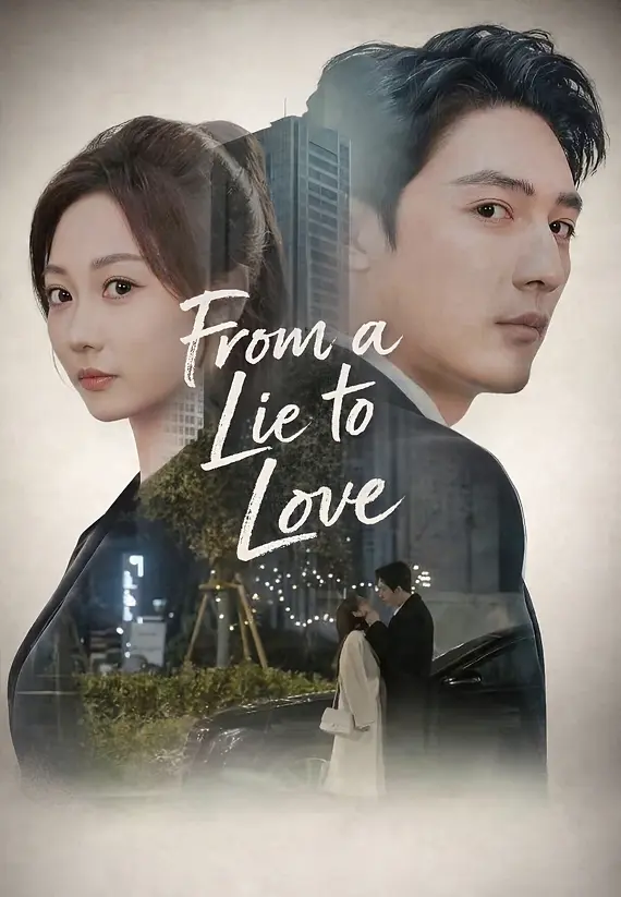 From a Lie to Love