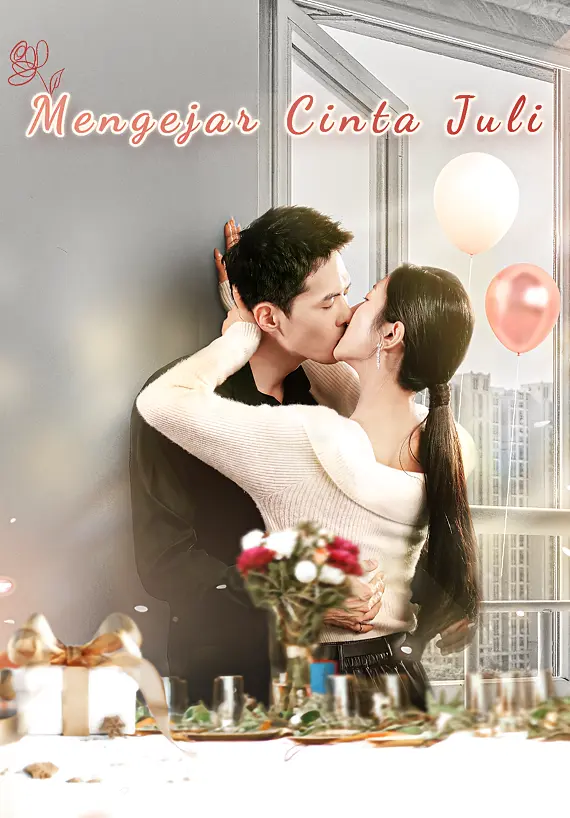 Poster Mengejar Cinta Juli