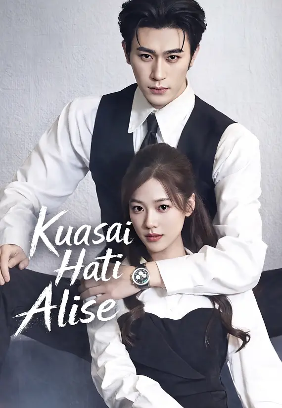 Poster (Dub)Kuasai Hati Alise