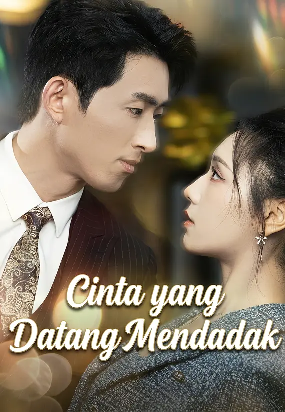 Poster Cinta yang Datang Mendadak