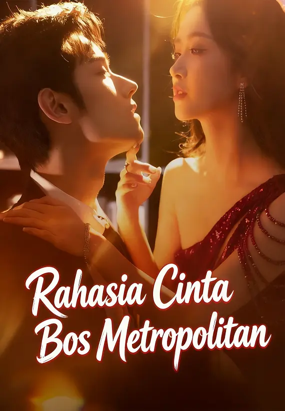 Poster Rahasia Cinta Bos Metropolitan